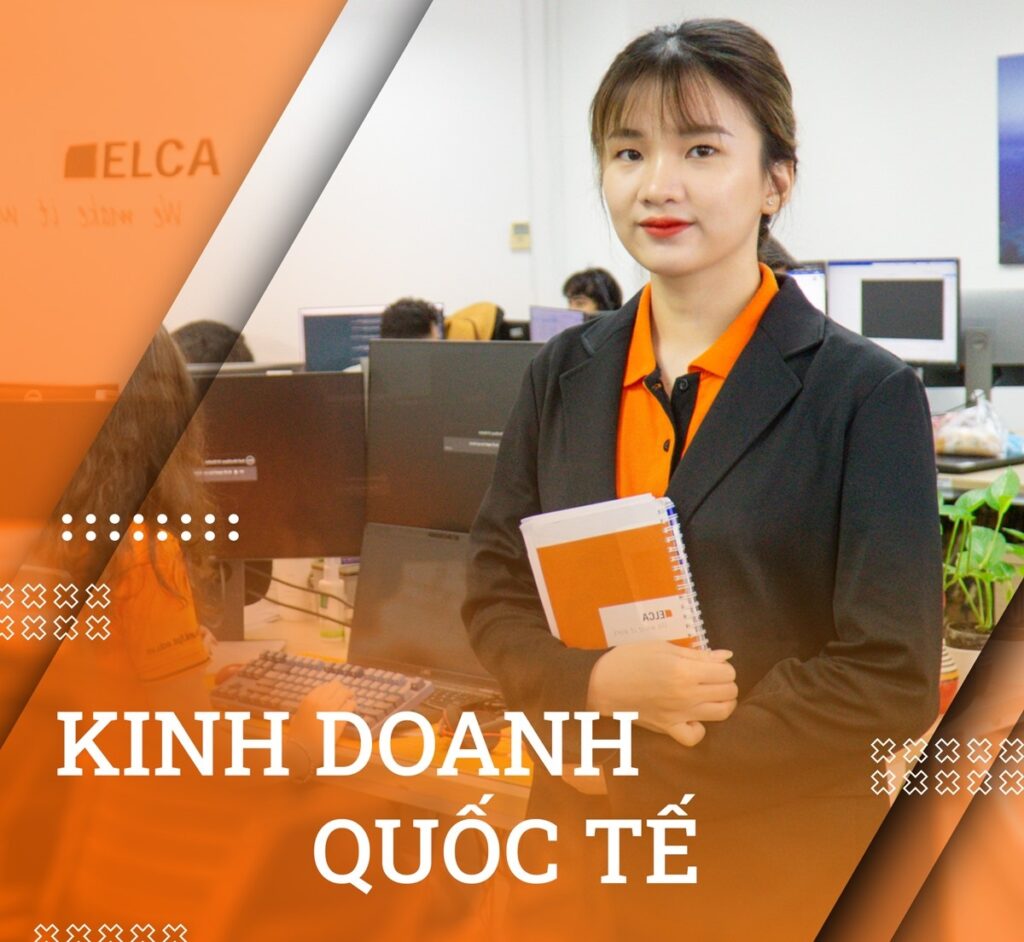 Khám phá ngành Kinh doanh quốc tế là gì, học gì, mức lương, học trường nào tốt